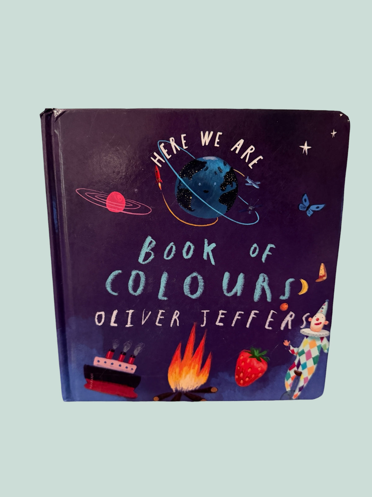 Here We Are - Book of Colours by Oliver Jeffers