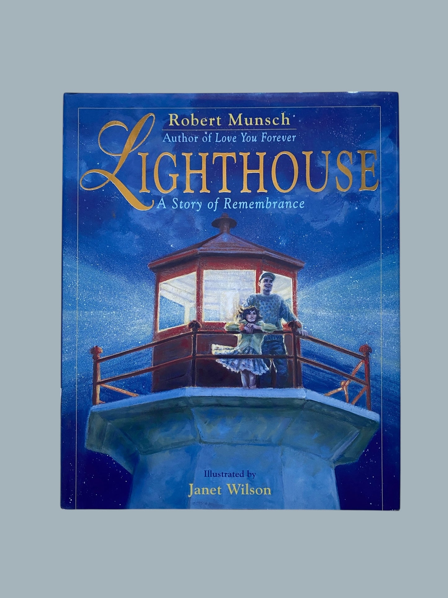 Lighthouse - A Story of Remembrance by Robert Munch