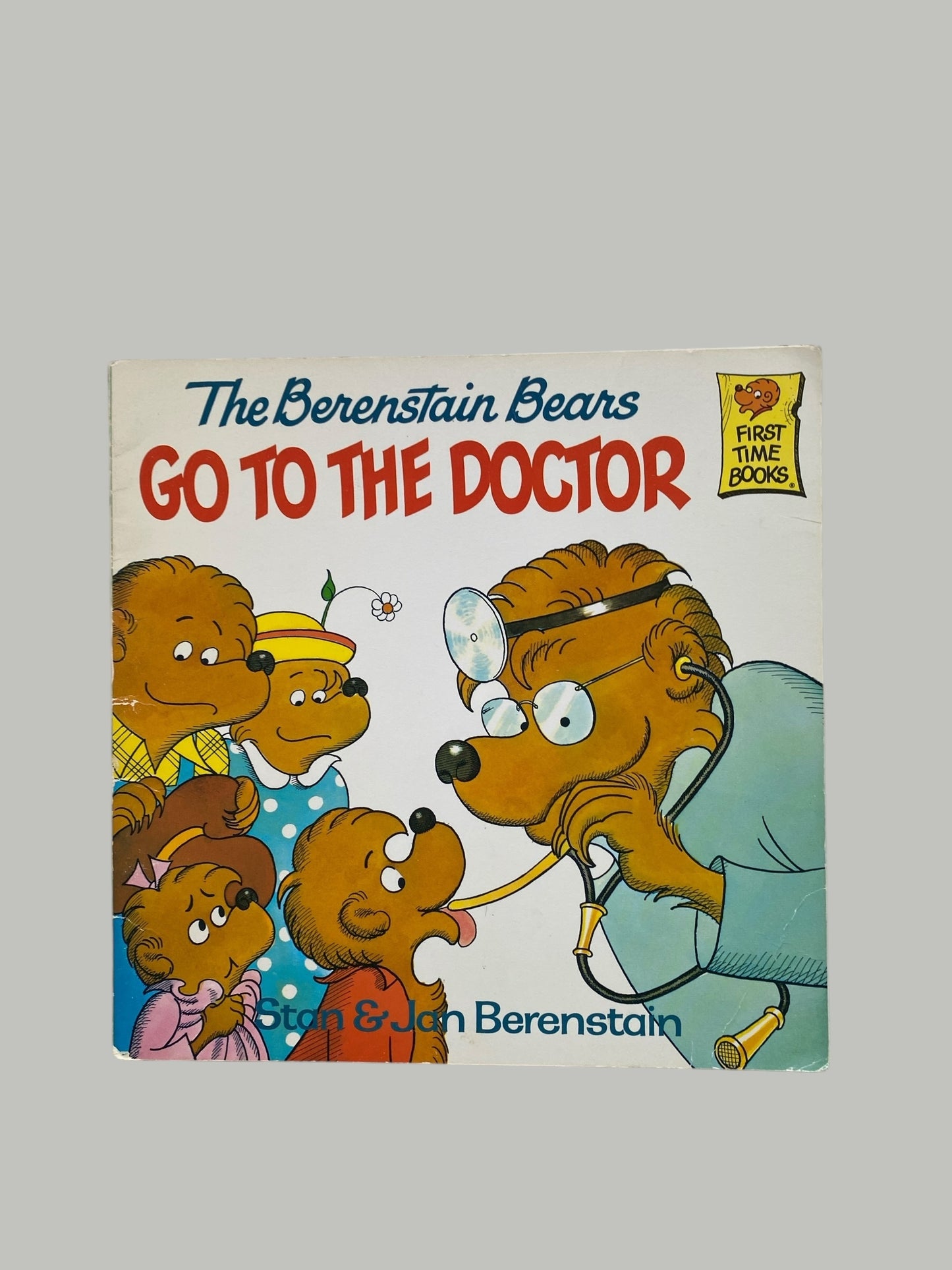 The Berenstain Bears Go to the Doctor