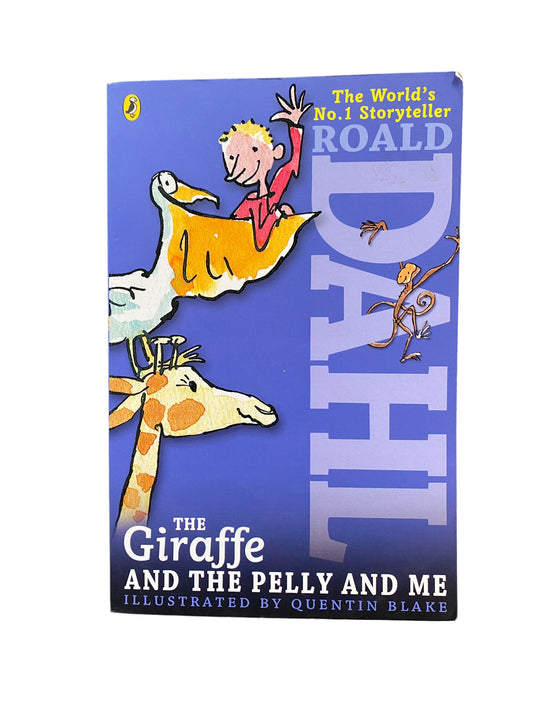 The giraffe and the pelly and me | Roald Dahl