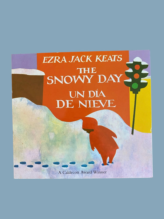 ENGLISH/SPANISH The snowy day/ una día de nieve