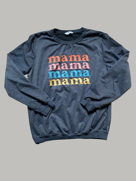 Mama Mama Mama Mama sweatshirt women's medium/large