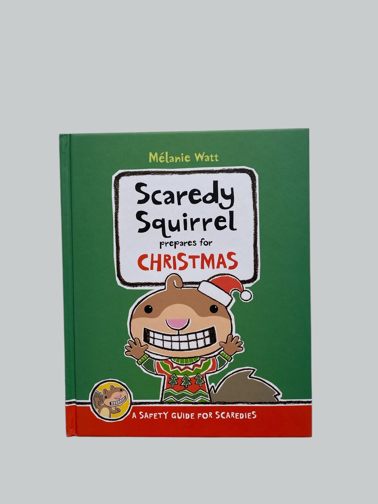 Scaredy Squirrel prepares for Christmas