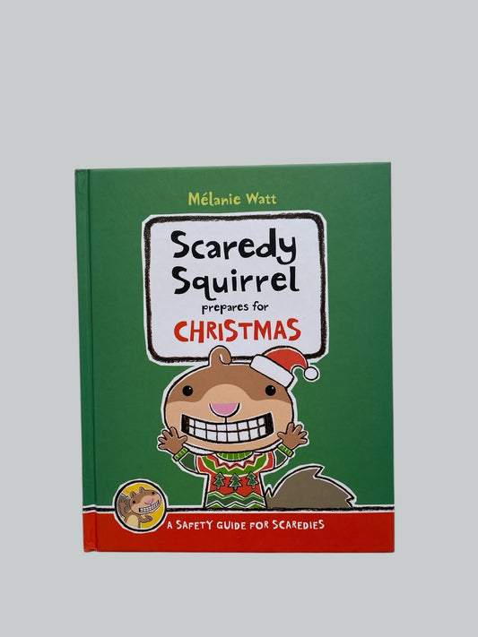 Scaredy Squirrel prepares for Christmas