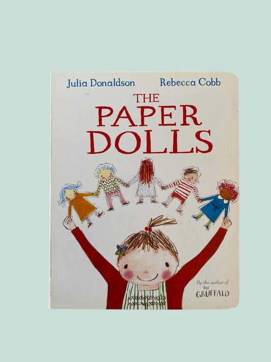The Paper Dolls by Julia Donaldson