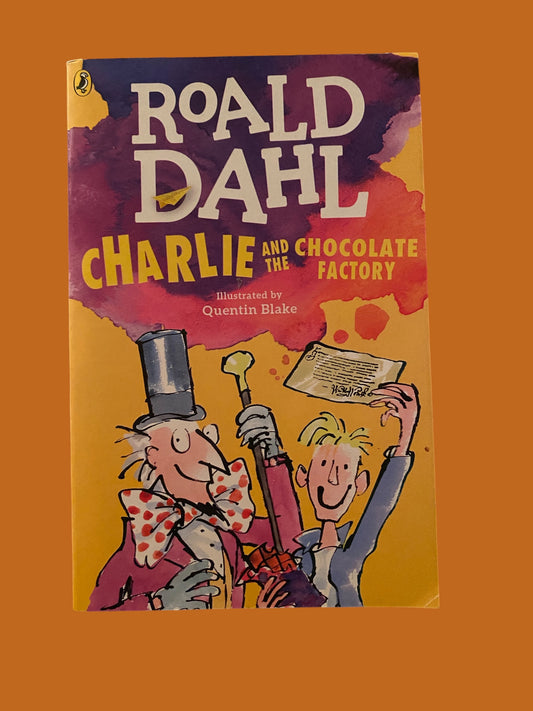 Charlie and the chocolate factory - Roald Dahl