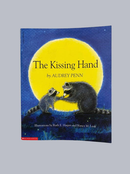 The Kissing Hand by Audrey Penn