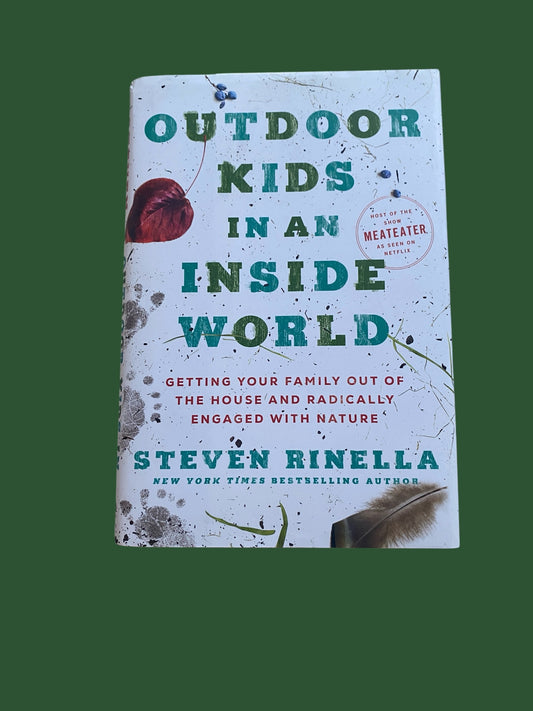 Outdoors Kids in an Inside World