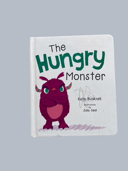 The Hungry Monster by Kate Bucknell