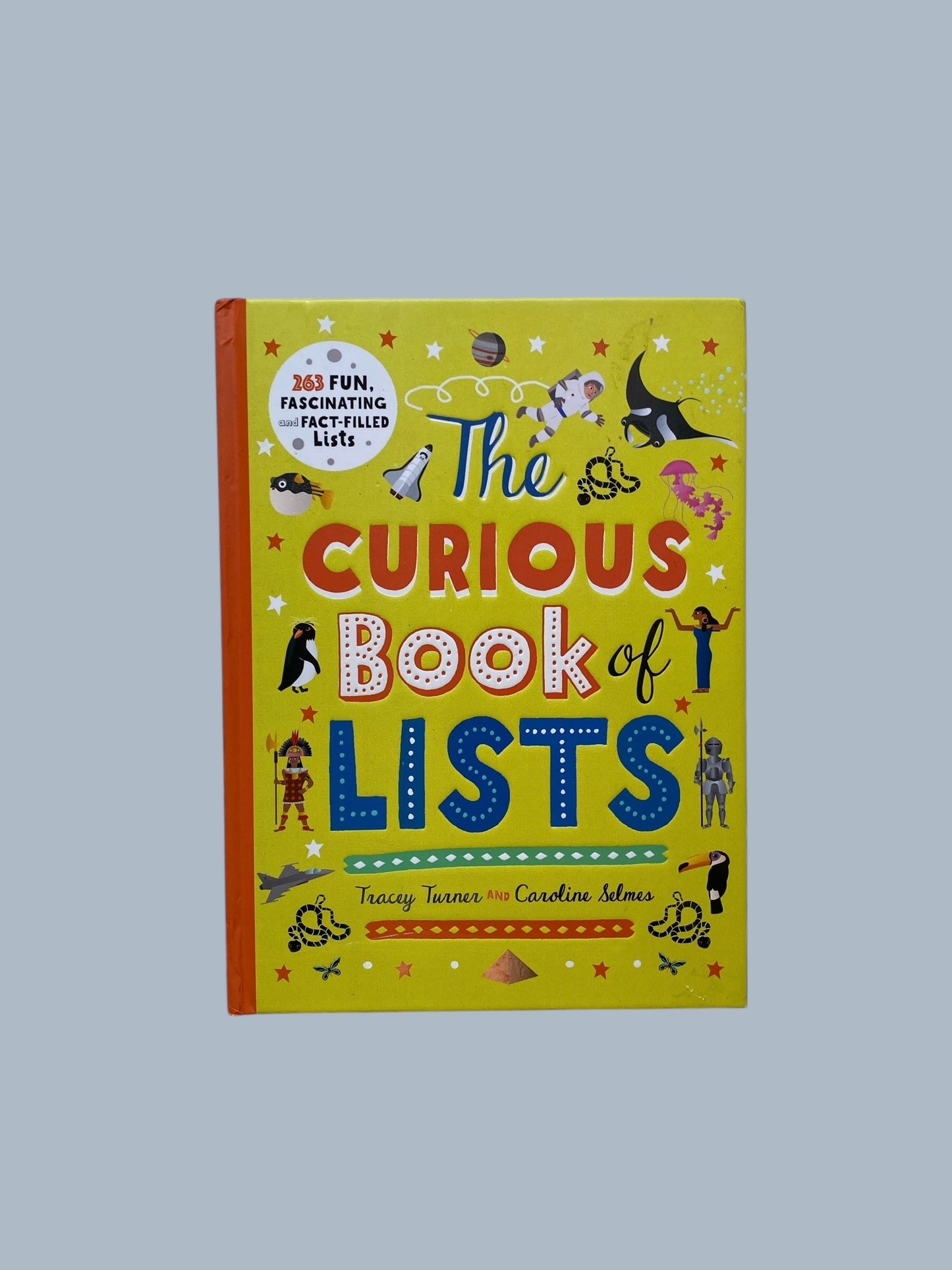 The Curious Book of Lists: 263 Fun, Fascinating, and Fact-Filled Lists