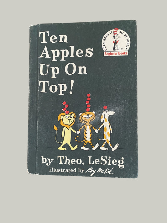 Ten Apples Up On Top! by Theo LeSieg