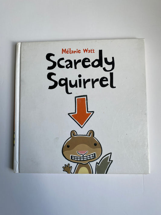 Scaredy Squirrel