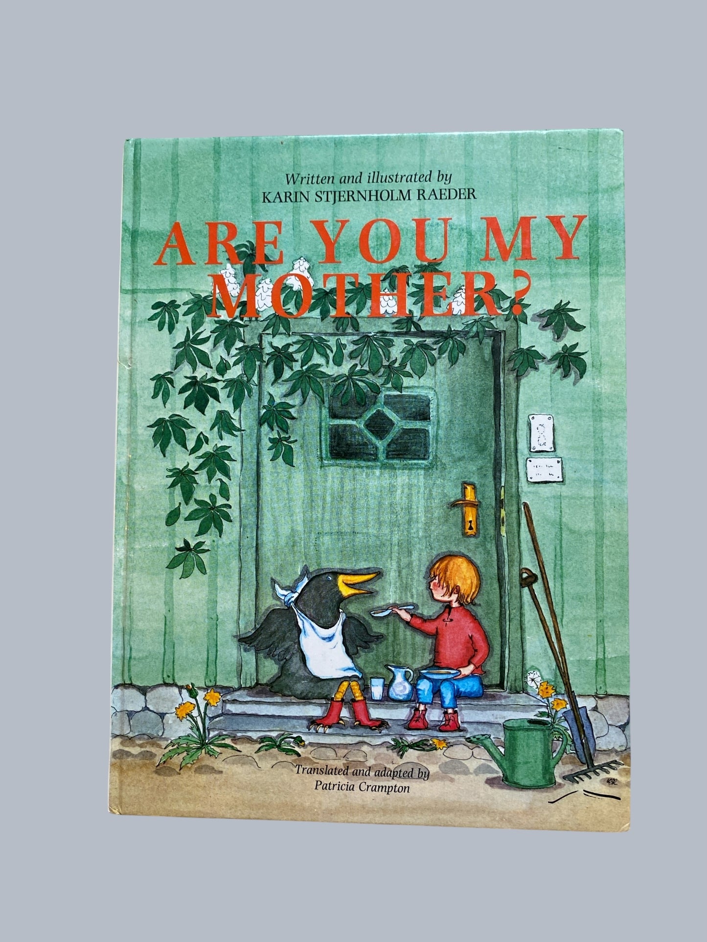 Are you my Mother by Karin Stjernholm Raeder