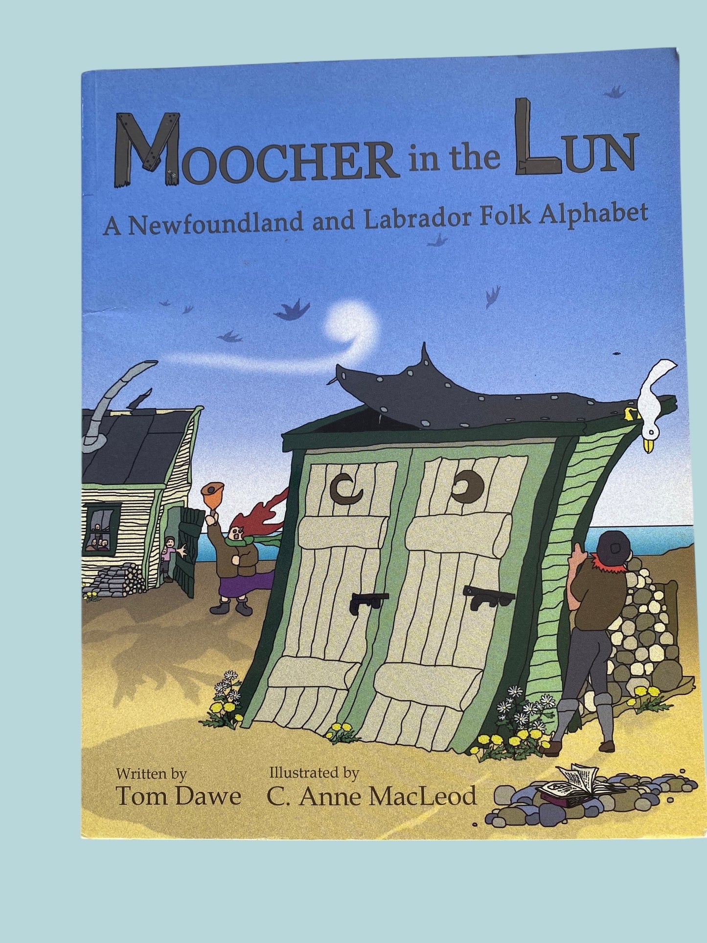 Moocher in the Lun - a Newfoundland and Labrador Folk Alphabet