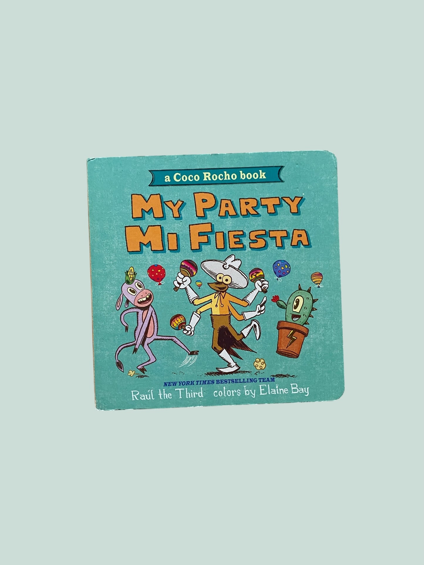 ENGLISH/SPANISH My Party Mi Fiesta