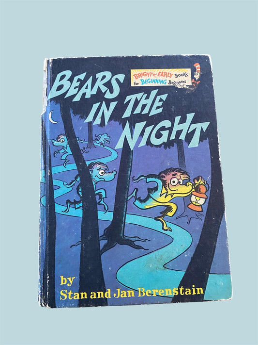 Bears in the Night by Stan + Jan Berenstain