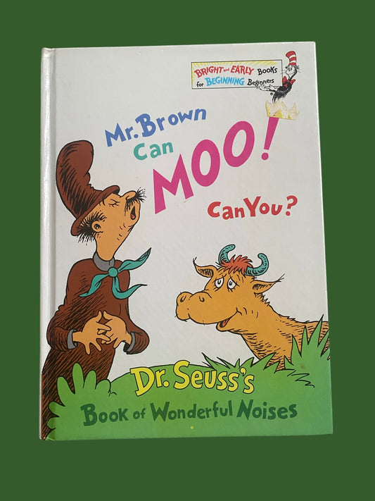 Mr Brown can moo! Can you? | Dr Seuss