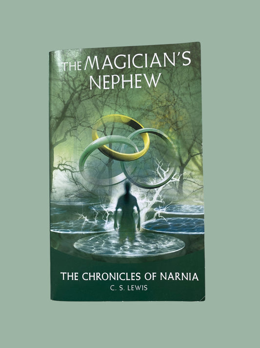 Chronicles of Narnia first book - the magician’s nephew