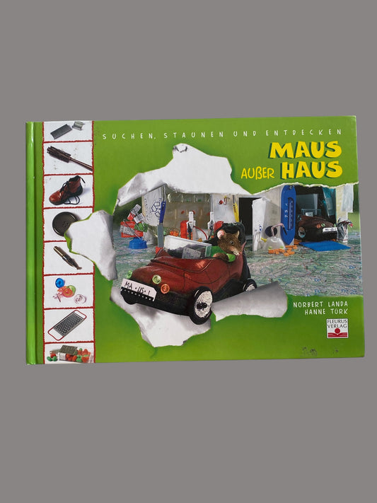 GERMAN Maus außer Haus - suchen, staunen und entdecken