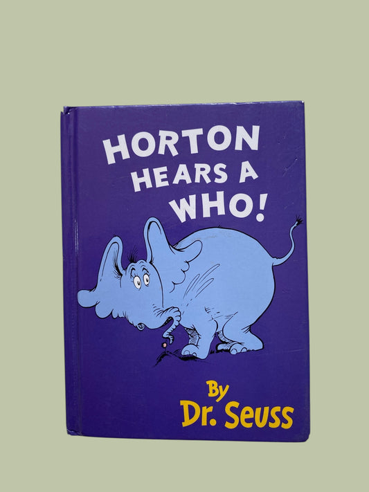 Horton heard a who! | Dr Seuss