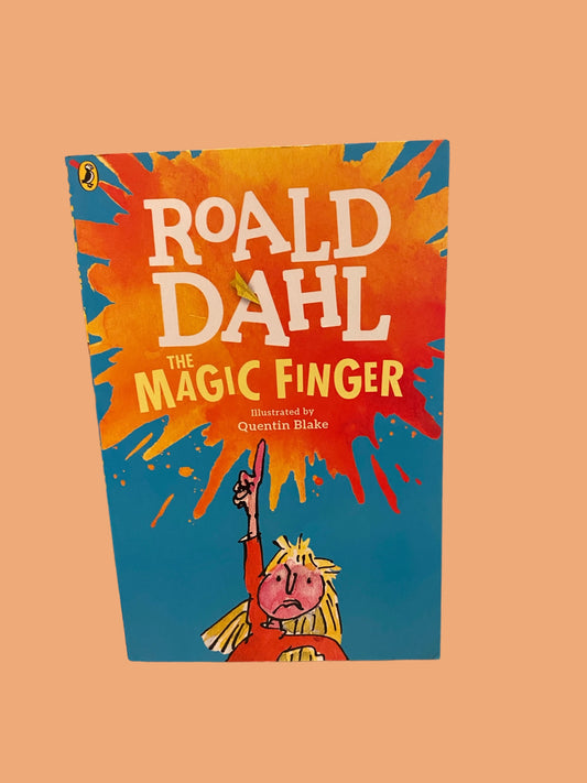 The magic finger | Roald Dahl