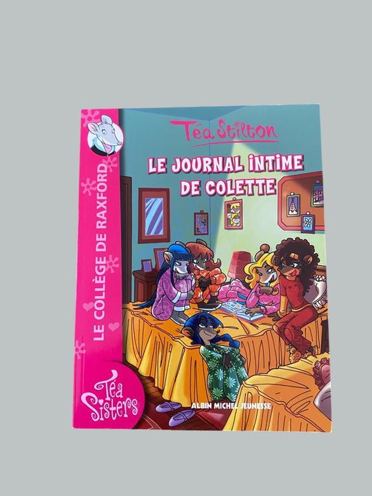 FRENCH Le Journal intime de Colette/ Tea Stillton
