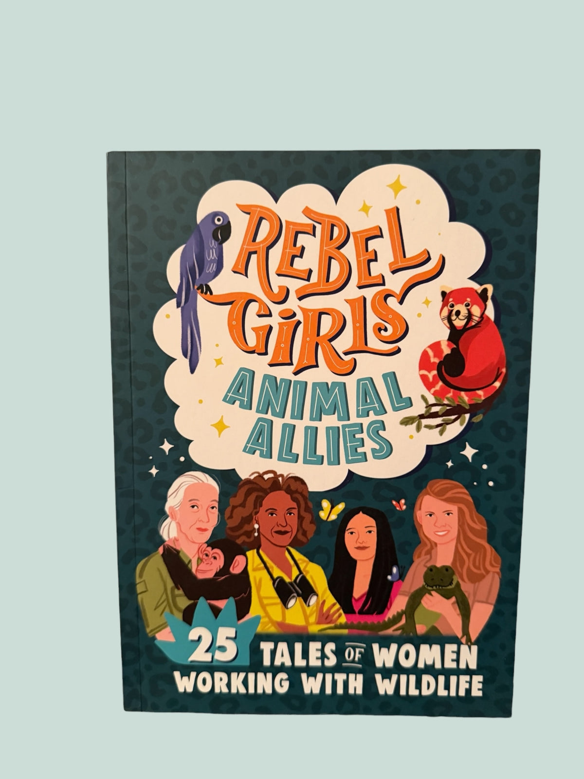 Rebel Girls, Animal Allies