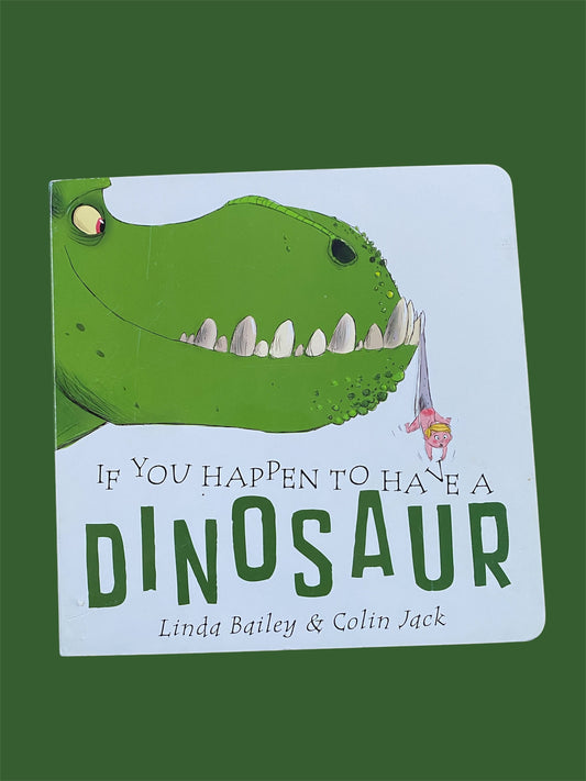 If you happen to have a dinosaur