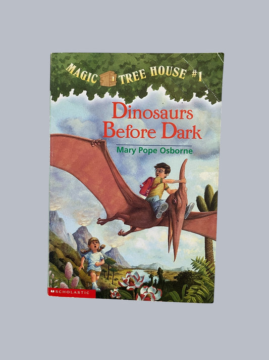 Dinosaurs Before Dark by Mary Pope Osborne | Magic Tree House