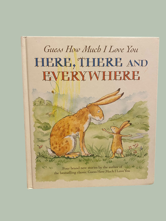 Here, there, and everywhere