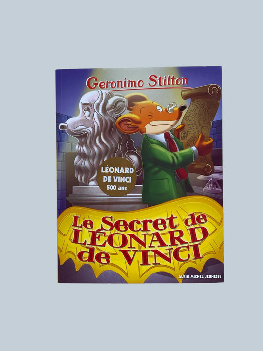 FRENCH Le Secret de Leonard de Vinci - Geronimo Stilton