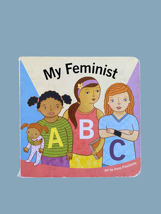 My feminist ABC