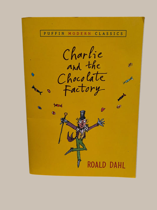 Charlie and the Chocolate Factory by Roald Dahl