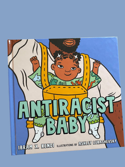 Antiracist baby