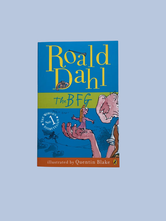 The BFG by Roald Dahl
