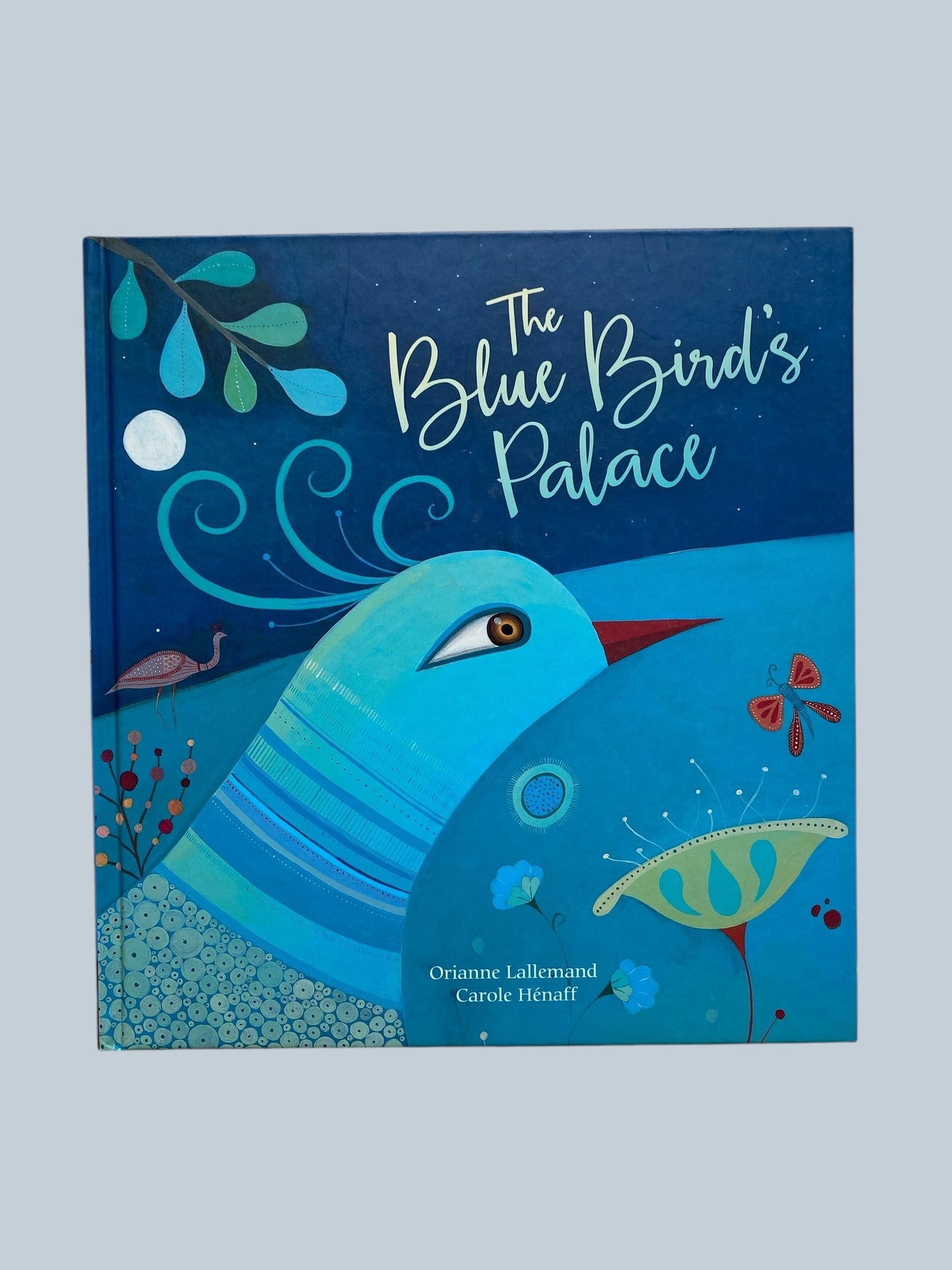 The Blue Bird's Palace
