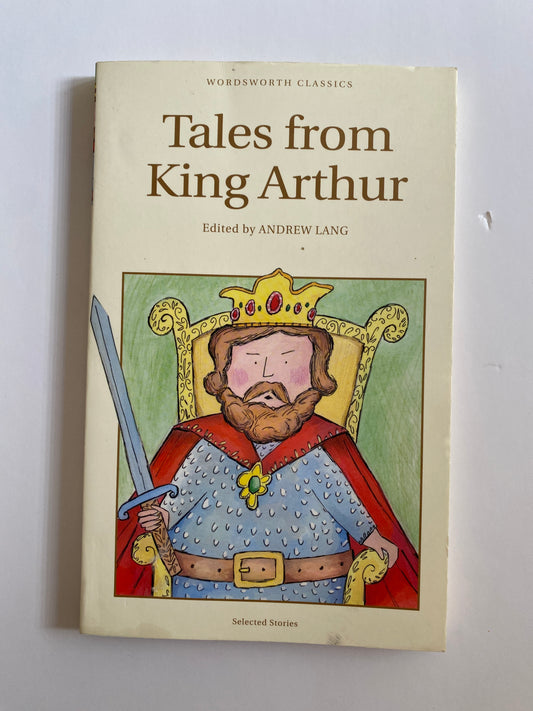 Tales from King Arthur | Andrew Lang