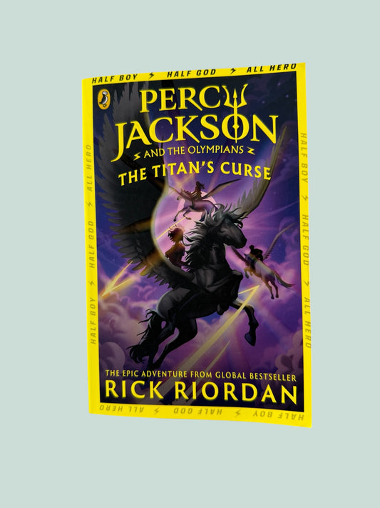 The Titan's Curse - Percy Jackson by Rick Riordan