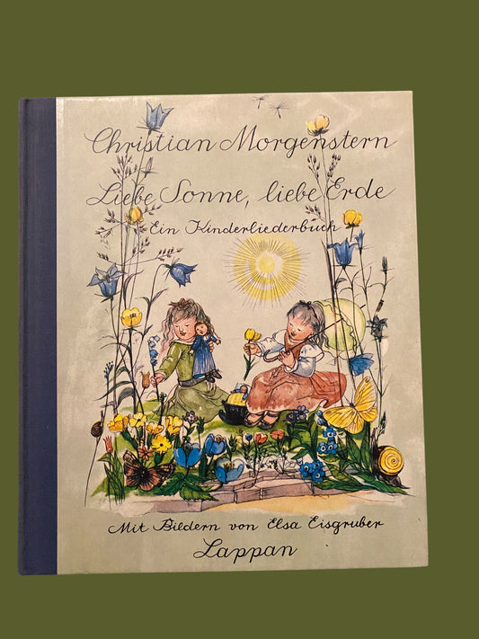 GERMAN Liebe Sonne, liebe Erde - ein Kinderliederbuch by Christian Morgenstern