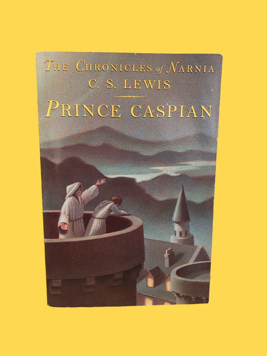 Prince Caspian - Narnia | C. S. Lewis