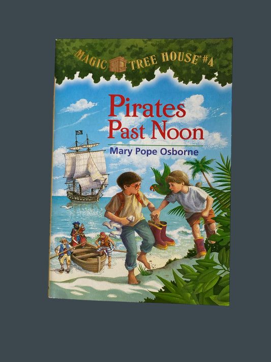 Magic Tree House - Pirates at noon