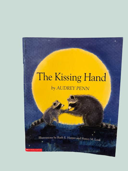 The Kissing Hand by Audrey Penn