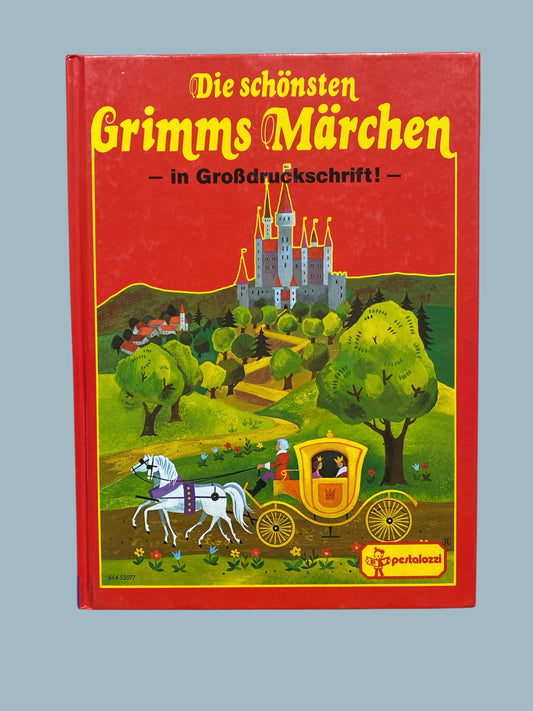 GERMAN Die schönsten Grimms Märchen