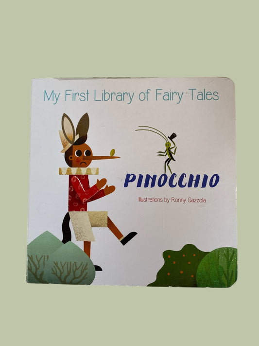 Pinocchio - my first library of fairy tales