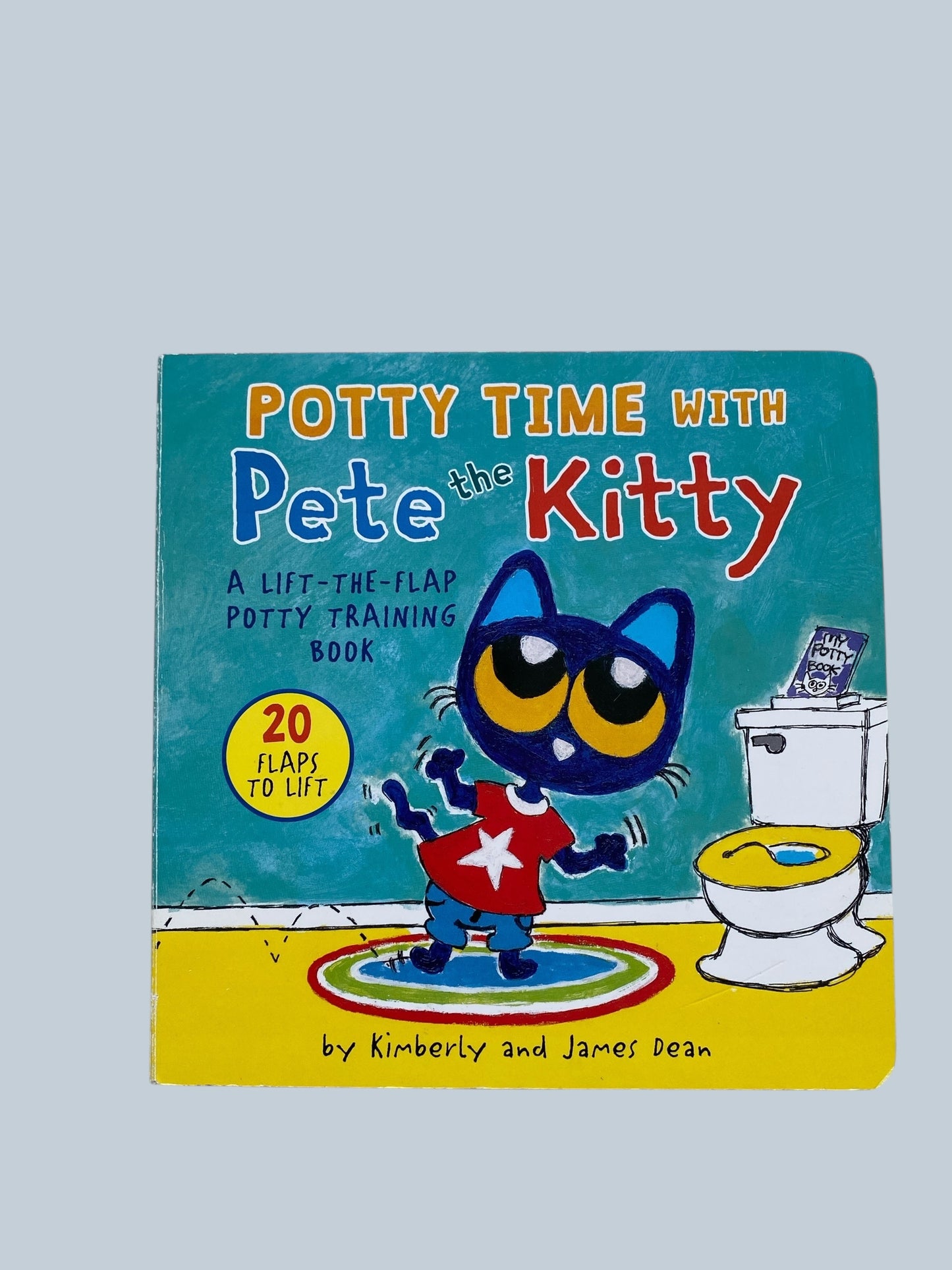 Potty Time with Pete the Kitty - Lift the Flap Book