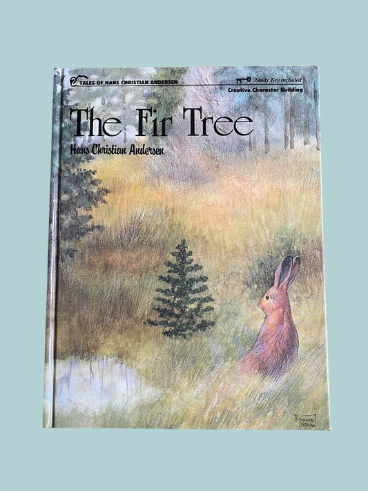 The Fir Tree by Hans Christian Andersen