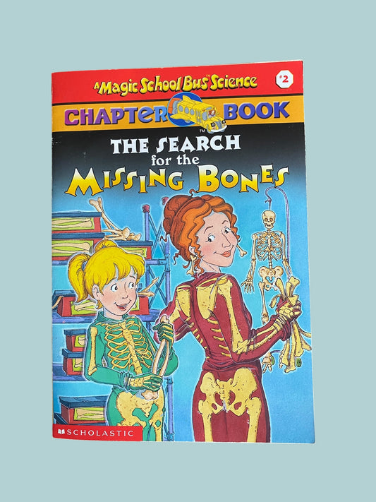 The Magic School Bus - The Search for the Missing Bones